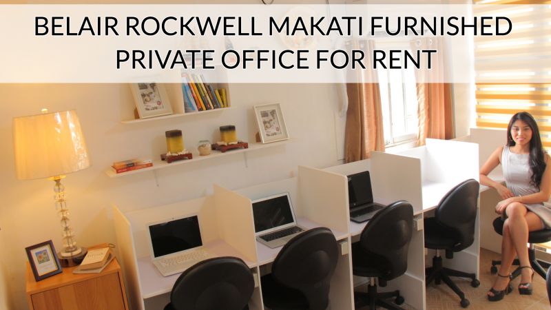 Bel-Air Rockwell Makati Fully Furnished New Private Office for Rent